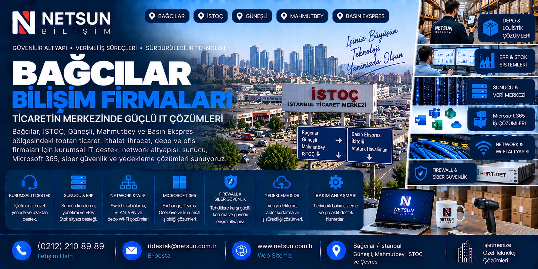 Bağcılar ve İSTOÇ bilişim firmaları, ERP server Microsoft 365 network ve kurumsal IT destek çözümleri - NETSUN Bilişim