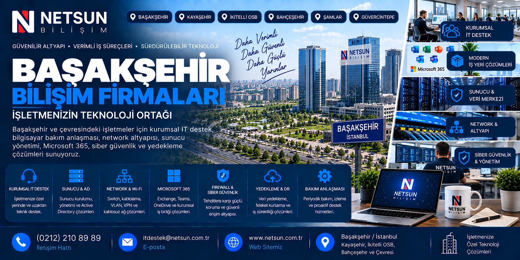 Başakşehir bilişim firmaları, kurumsal IT destek ve IT outsource çözümleri - NETSUN Bilişim