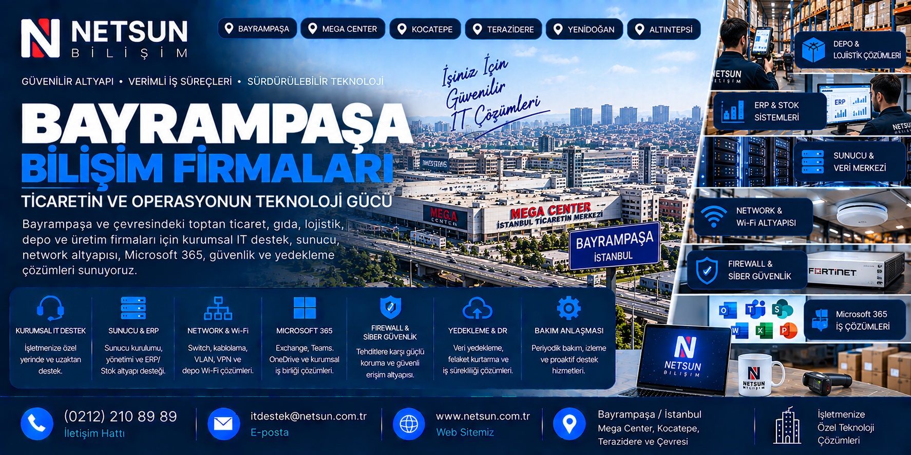 Bayrampaşa bilişim firmaları, ticaret depo lojistik ve kurumsal IT destek çözümleri - NETSUN Bilişim