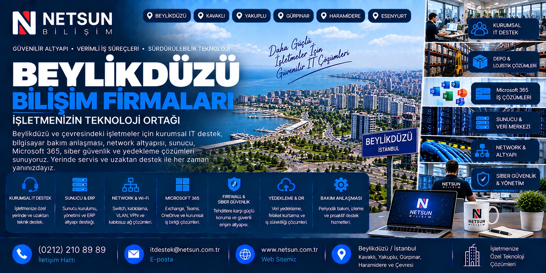 Beylikdüzü bilişim firmaları, kurumsal IT destek ve IT outsource çözümleri - NETSUN Bilişim