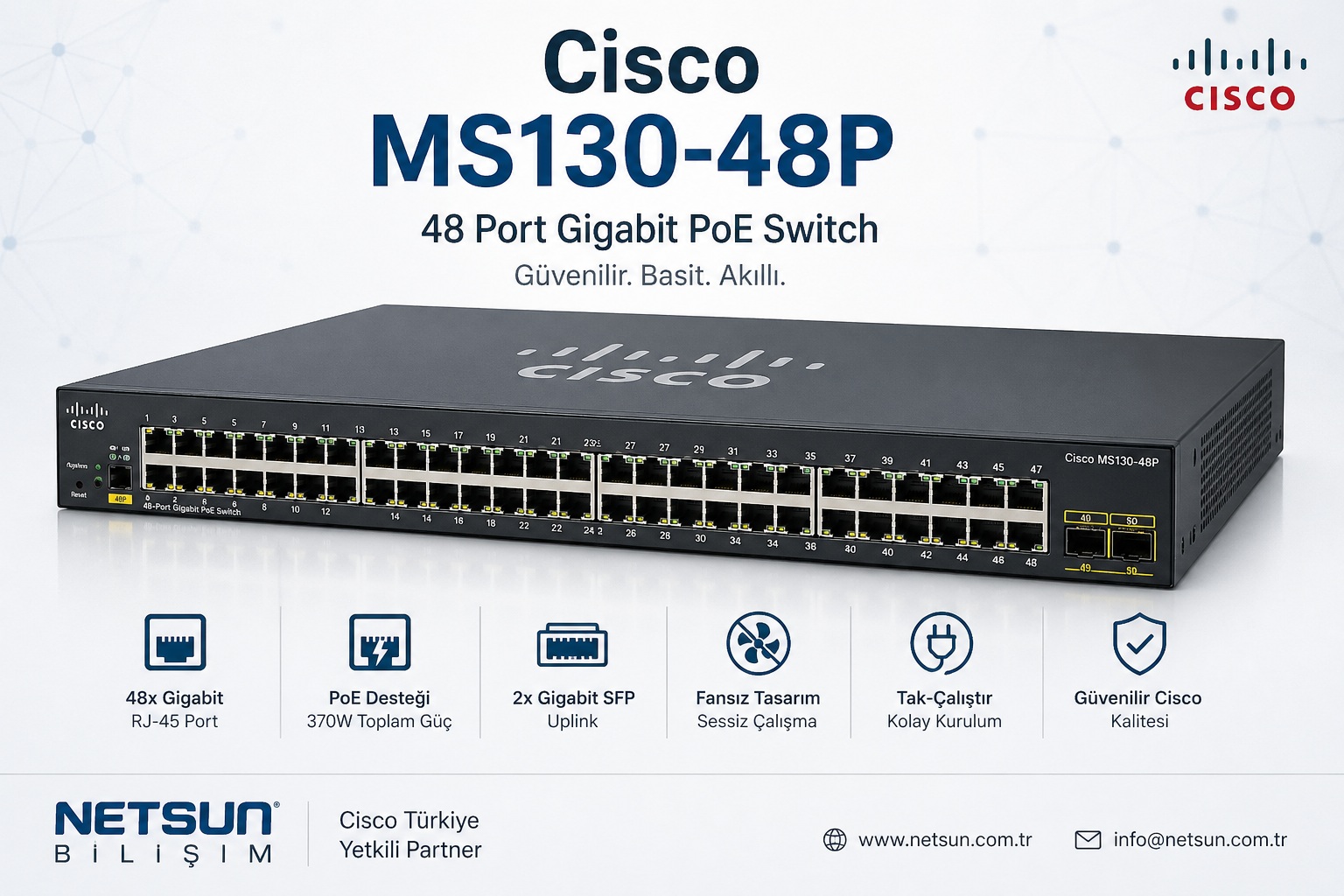 Cisco MS130-48P 48 port PoE switch ve Meraki Dashboard yönetimi