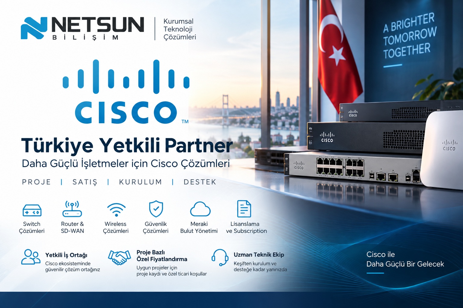 NETSUN Bilişim Cisco Türkiye switch, router, wireless, security ve Meraki çözümleri