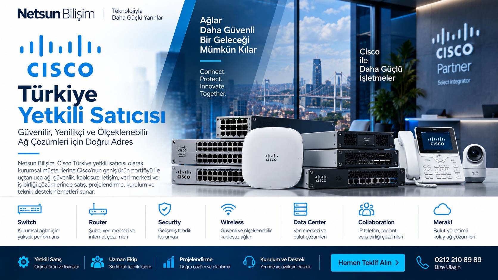 Cisco Türkiye Yetkili Satıcısı NETSUN Bilişim Cisco switch router firewall wireless ve network çözümleri