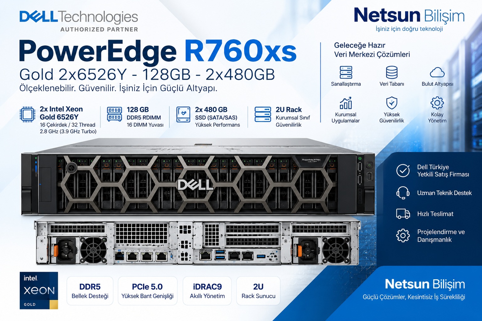 Dell PowerEdge R760xs Gold 2x6526Y 128GB 2x480GB kurumsal sunucu - Netsun Bilişim