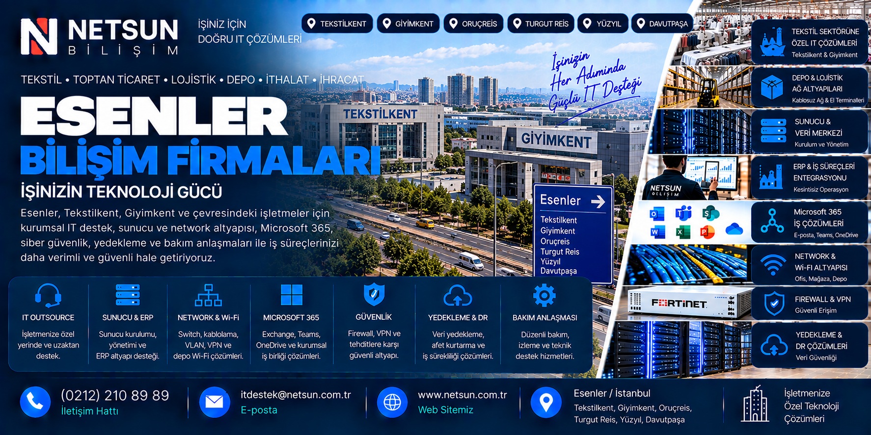 Esenler Tekstilkent Giyimkent bilişim firmaları ERP server network Microsoft 365 ve kurumsal IT destek çözümleri - NETSUN Bilişim