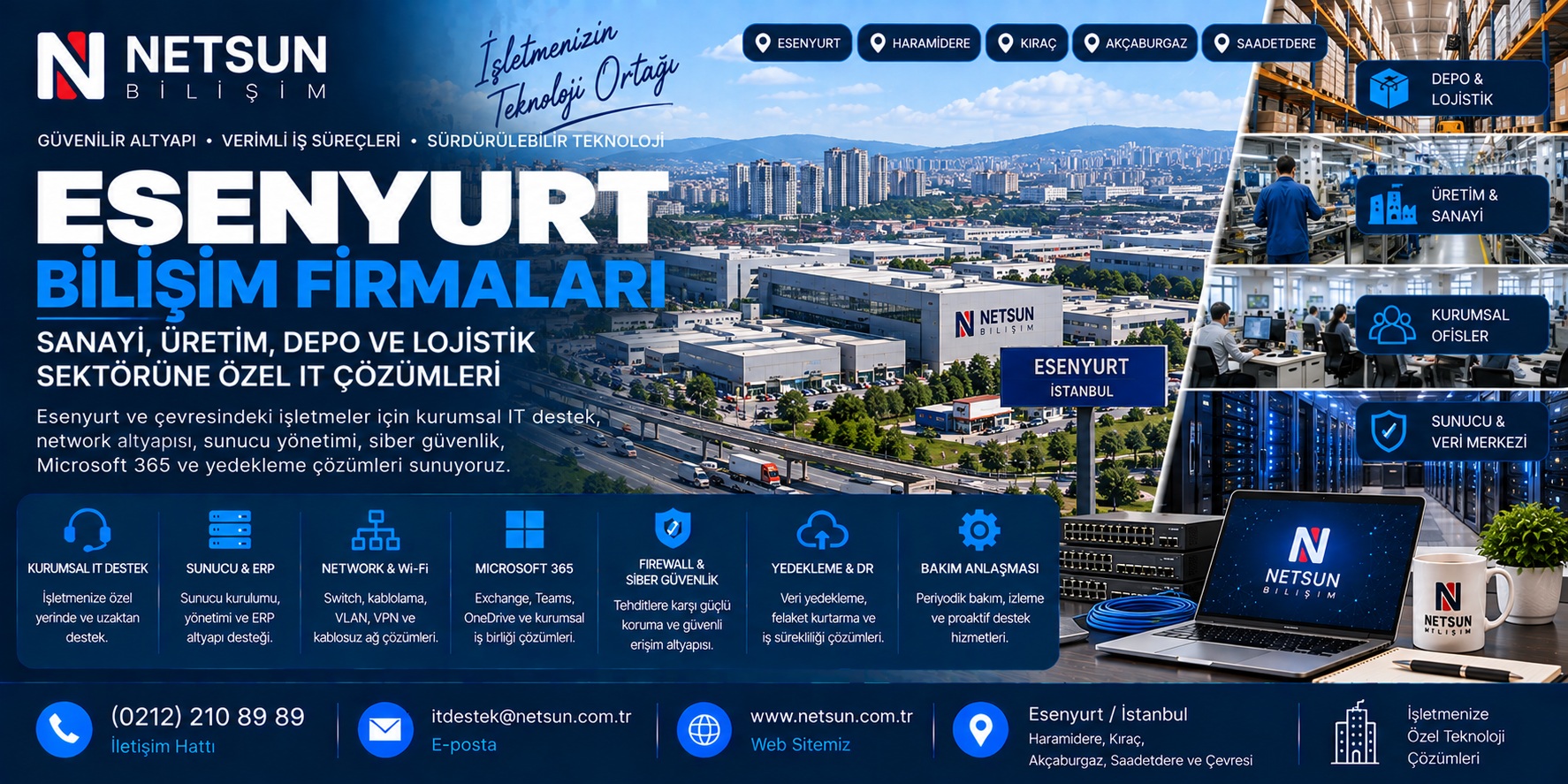 Esenyurt bilişim firmaları, fabrika depo lojistik ve kurumsal IT destek çözümleri - NETSUN Bilişim