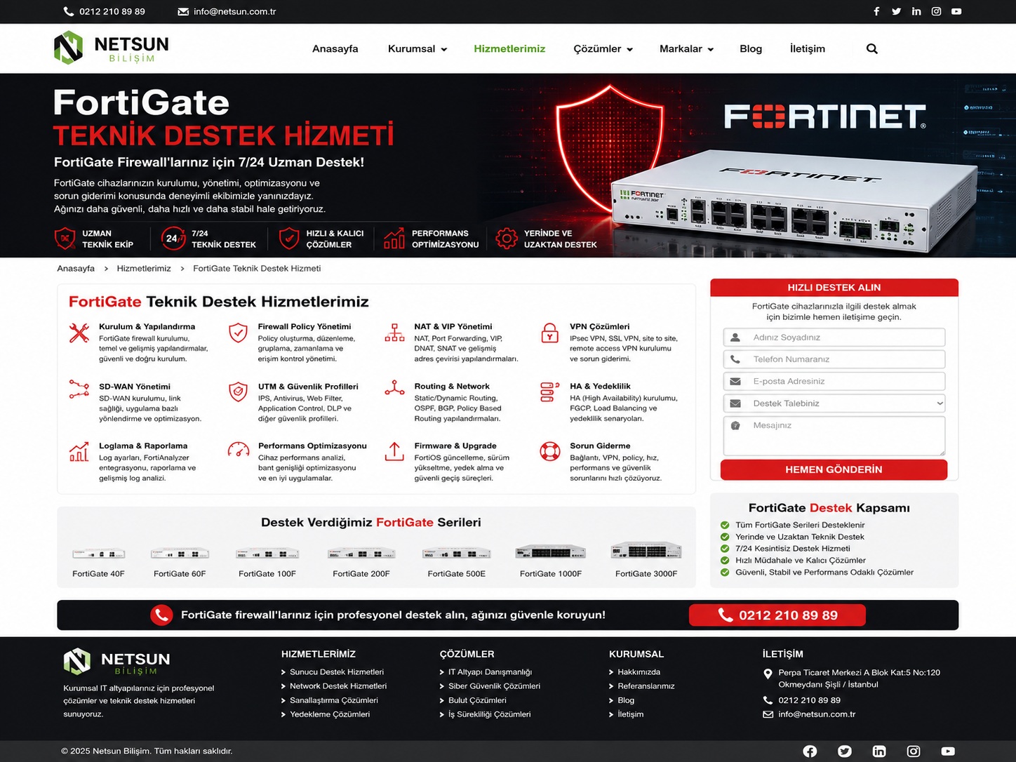 FortiGate Teknik Destek Hizmeti Fortinet Firewall NETSUN Bilişim