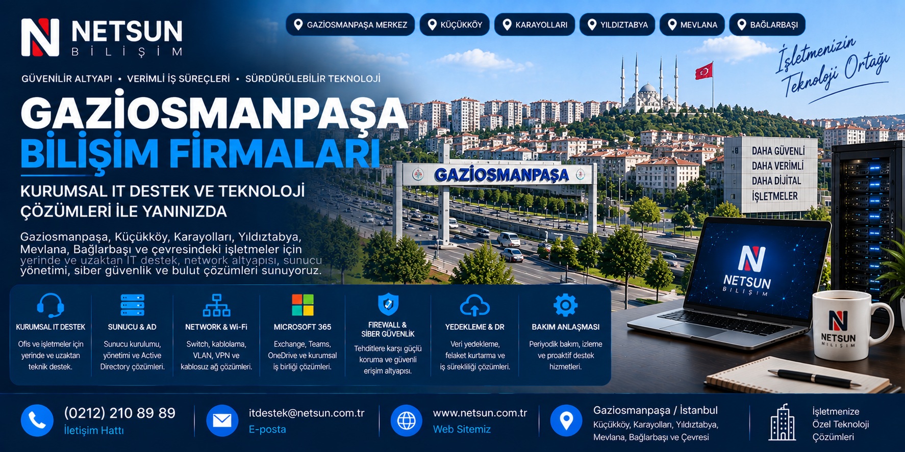 Gaziosmanpaşa bilişim firmaları, kurumsal IT destek ve network çözümleri - NETSUN Bilişim