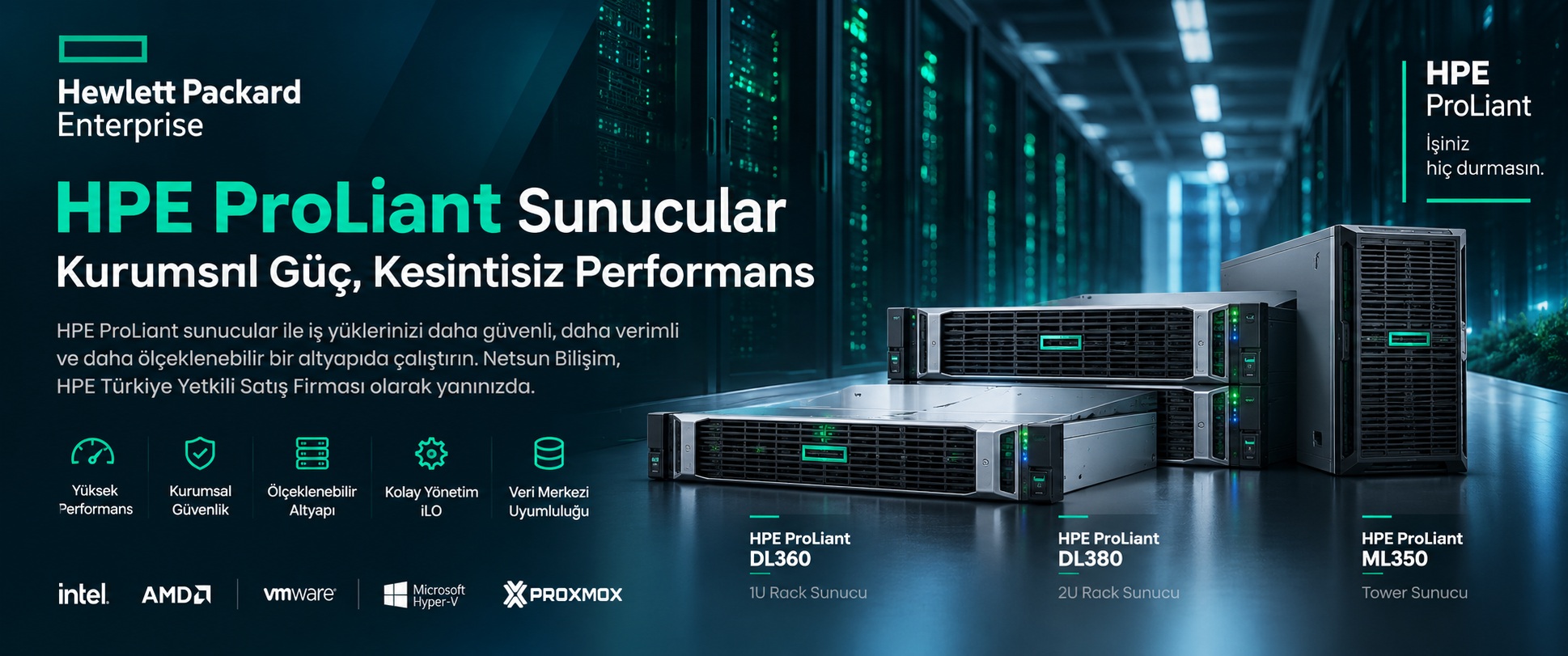 HPE Server - HPE ProLiant Sunucu Çözümleri HPE Server ve HPE ProLiant kurumsal sunucu çözümleri - Netsun Bilişim
