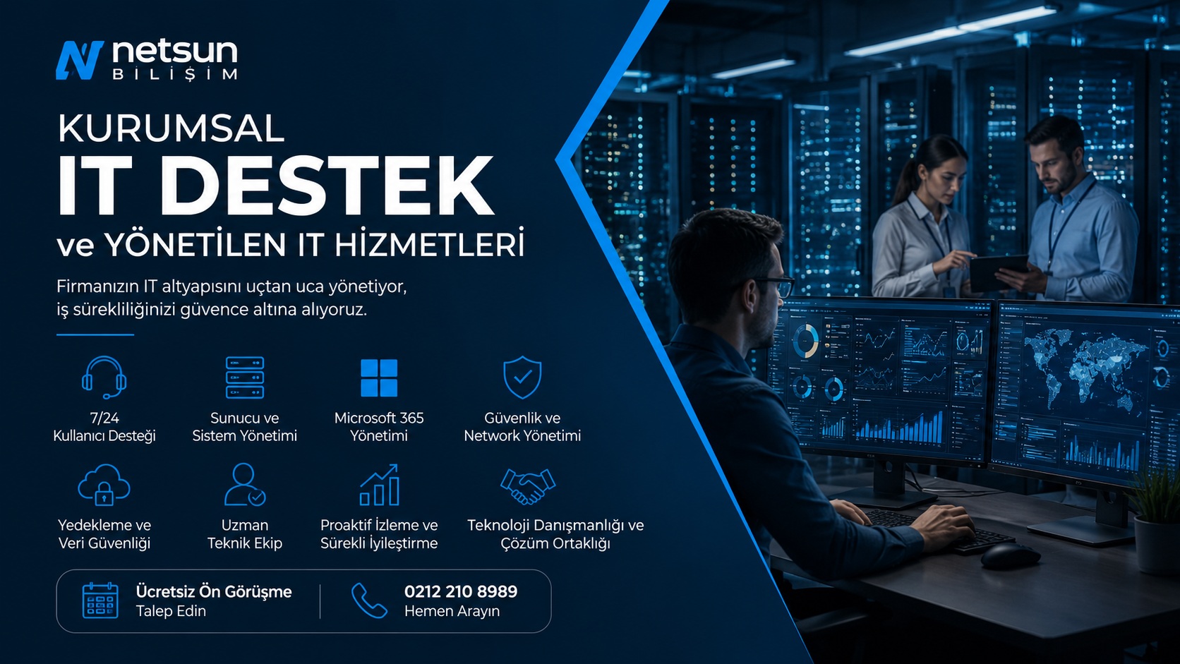Kurumsal IT Destek IT Outsourcing Yönetilen IT Hizmetleri MSP NETSUN Bilişim İstanbul