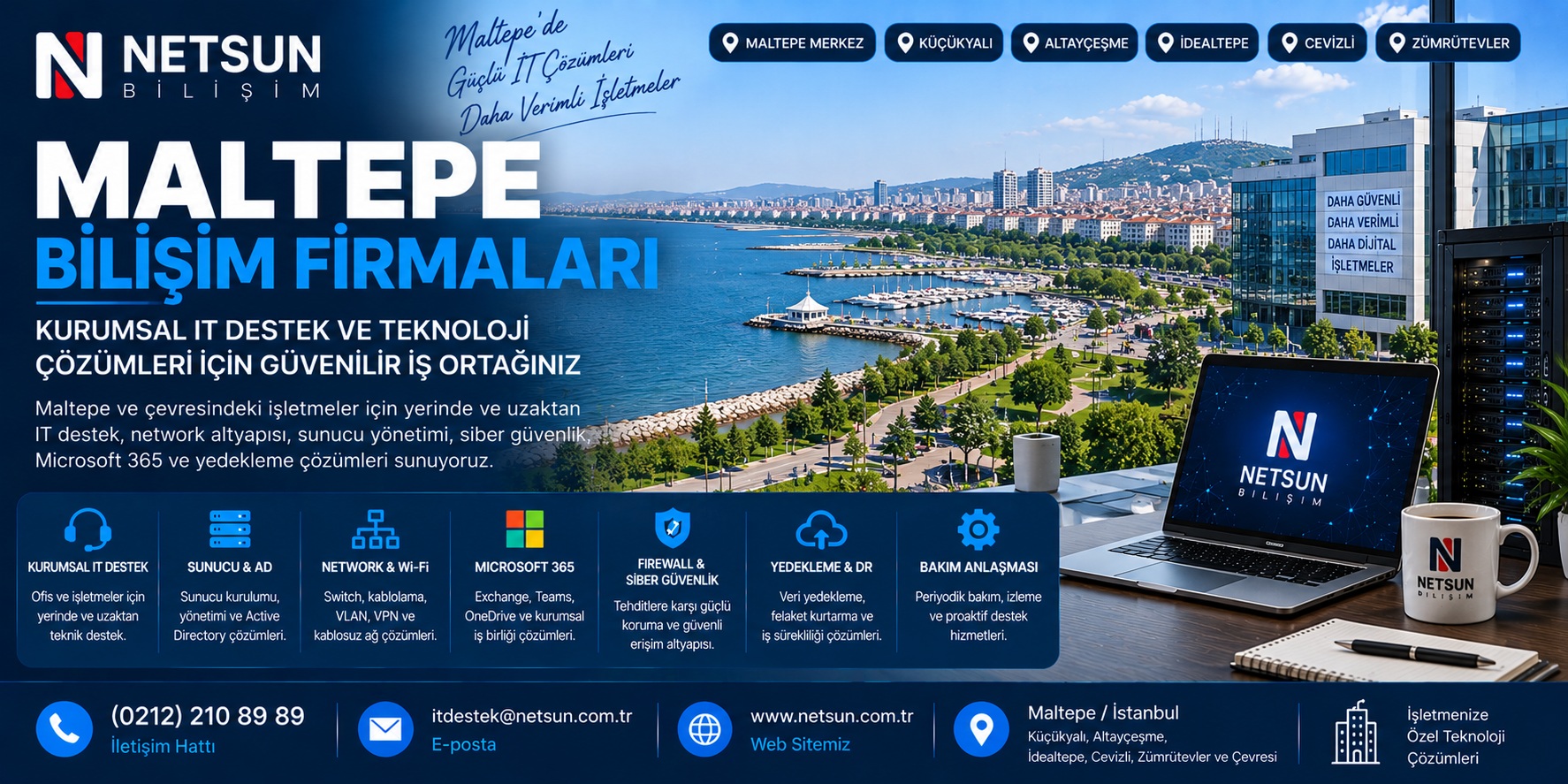 Maltepe bilişim firmaları, kurumsal IT destek ve IT outsource hizmetleri - NETSUN Bilişim