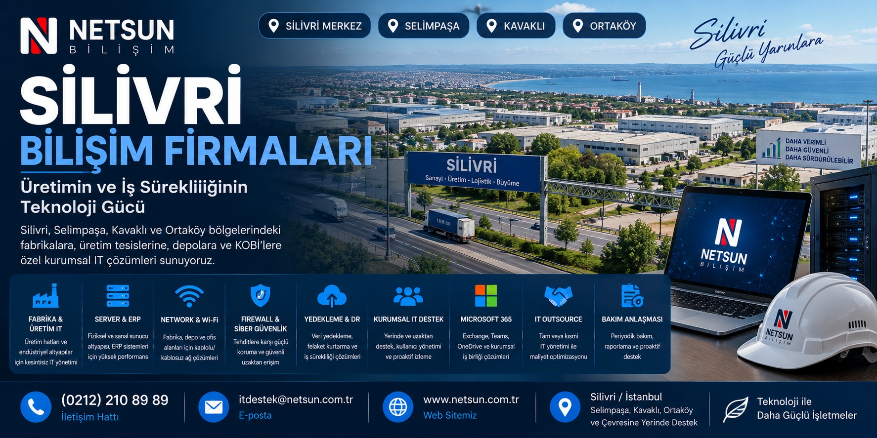 Silivri bilişim firmaları, fabrika IT destek, server ERP ve network çözümleri - NETSUN Bilişim
