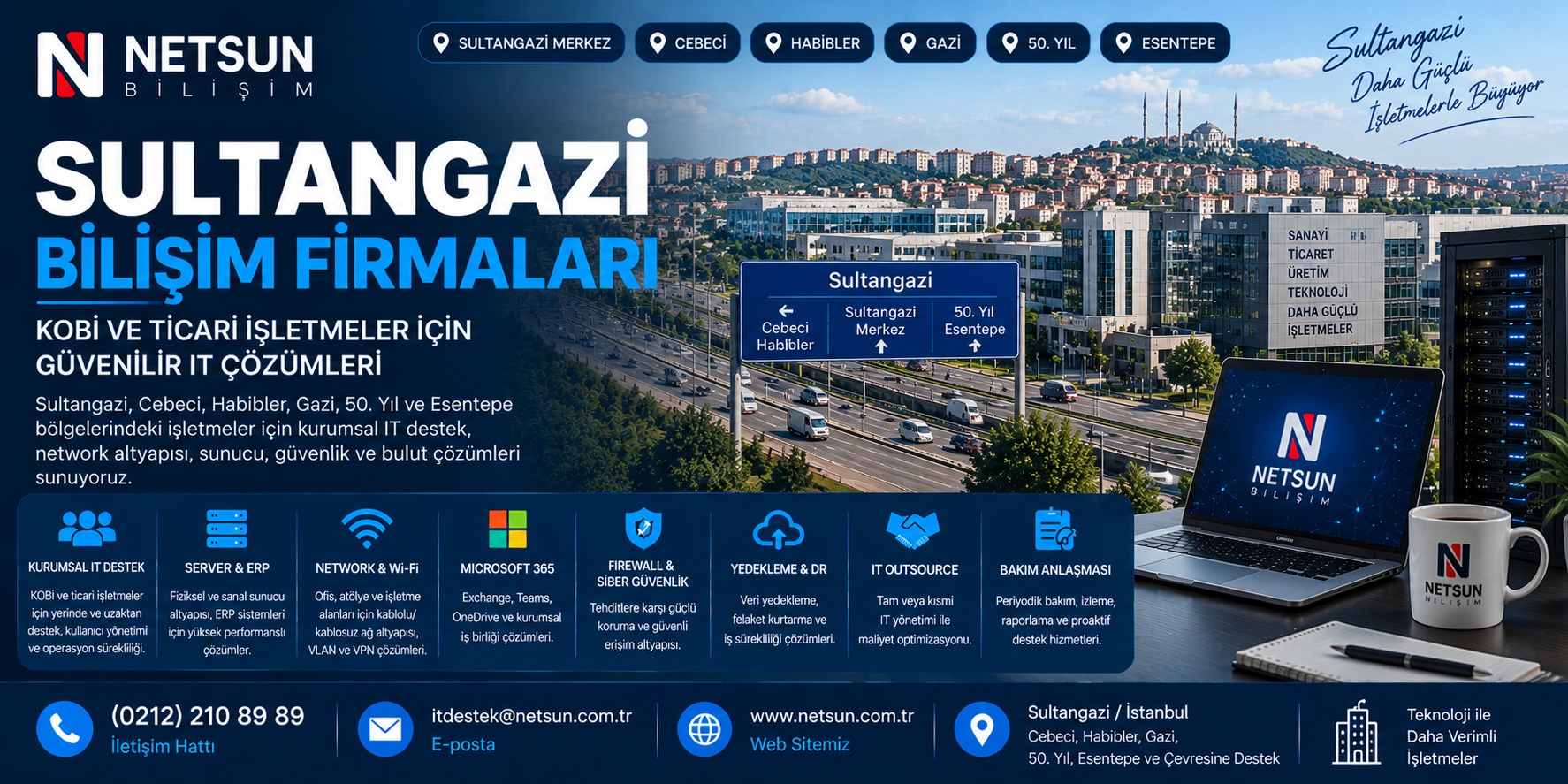Sultangazi bilişim firmaları, kurumsal IT destek, network ve server çözümleri - NETSUN Bilişim