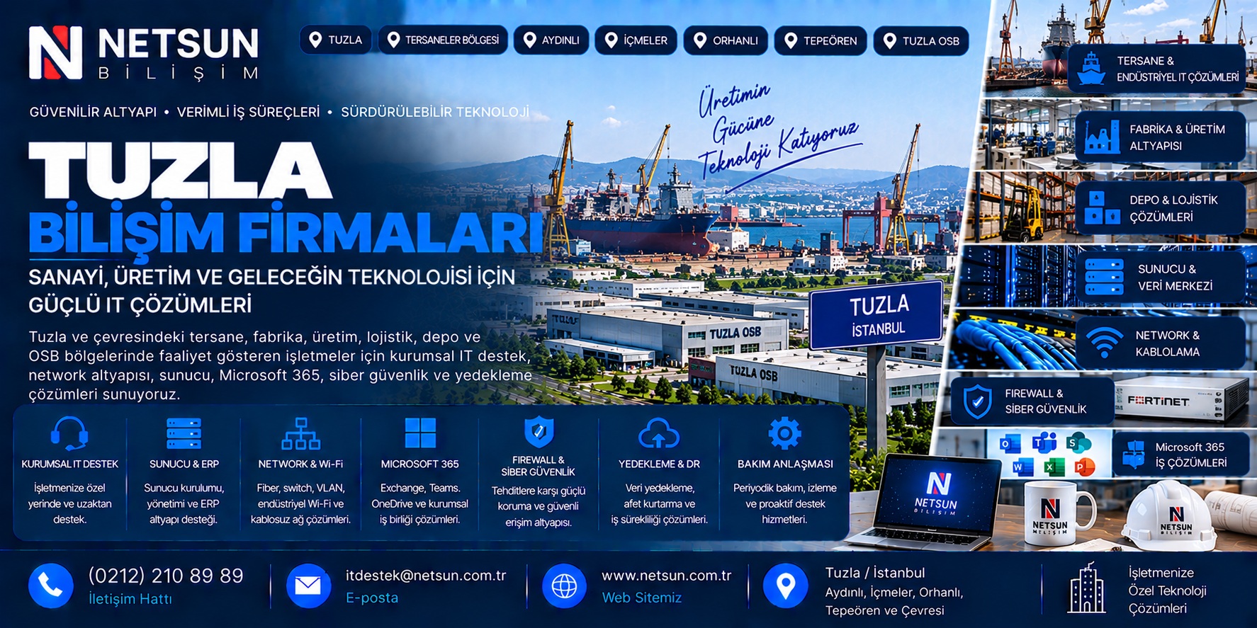 Tuzla bilişim firmaları, fabrika tersane üretim network fiber ve kurumsal IT destek çözümleri - NETSUN Bilişim